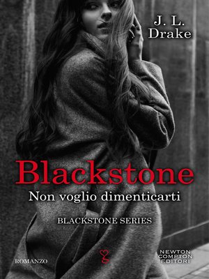 cover image of Blackstone. Non voglio dimenticarti